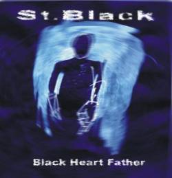 St Black : Black Heart Father